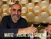Matiz - Küche des Südens - mediterrane orientalische Versuchung neu am Candidplatz seit 27.02.2018  (©Foto: Martin Schmitz)